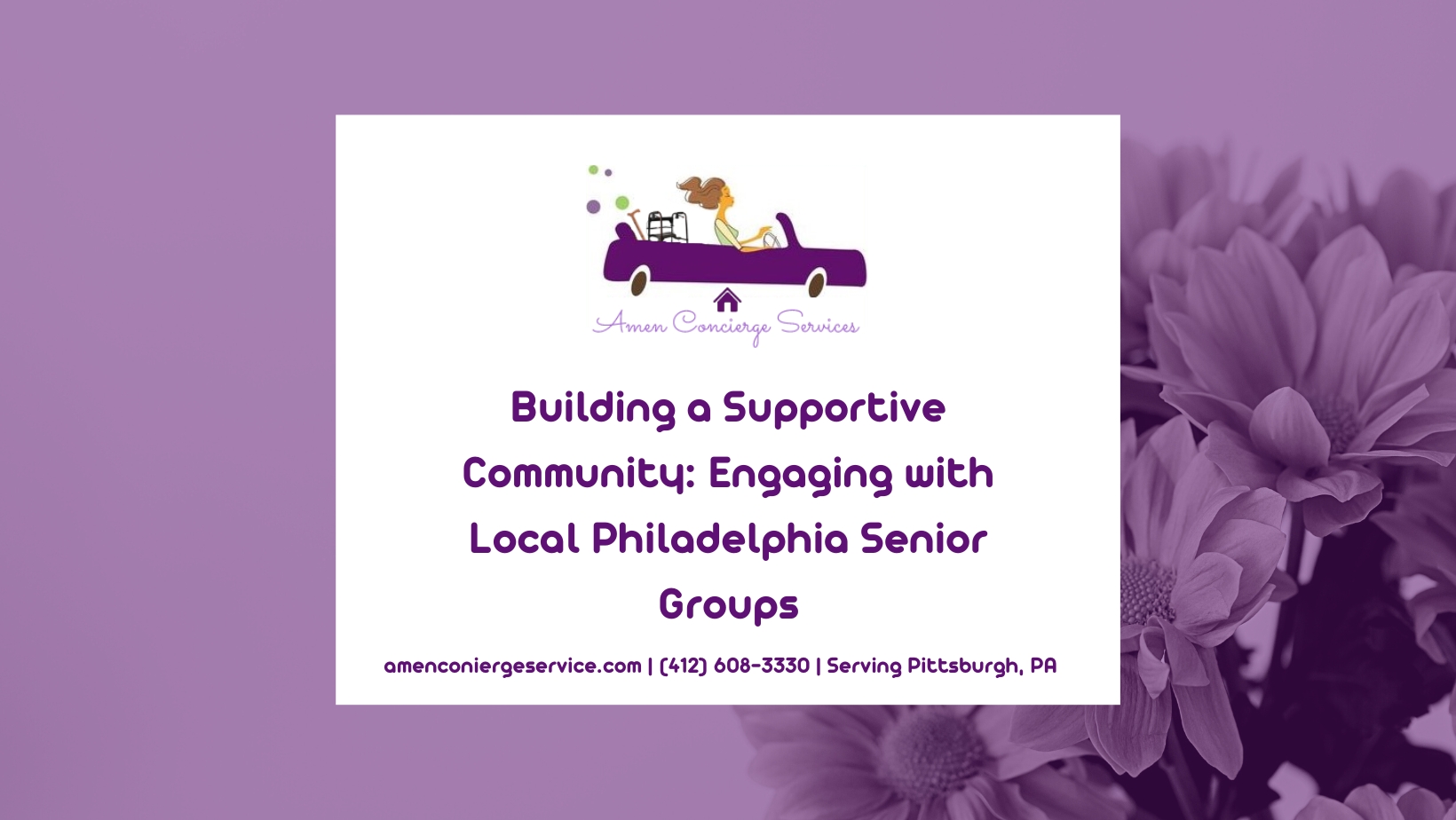 Building a Supportive Community- Engaging with Local Philadelphia Senior Groups
